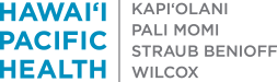 Hawaii Pacific Health - Kapi'Olani, Pali'Momi, Straub Benioff, Wilcox